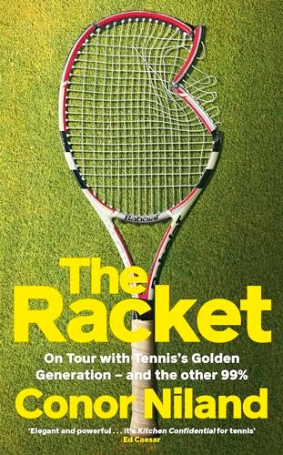 Tennis Non-Fiction book. The Racket by Conor Niland. A Memoir.